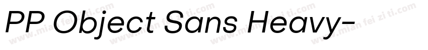PP Object Sans Heavy字体转换
